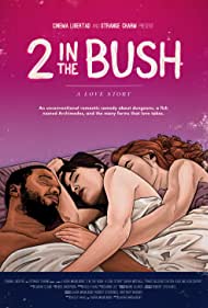 2 in the Bush A Love Story 2018 Dub in Hindi Full Movie